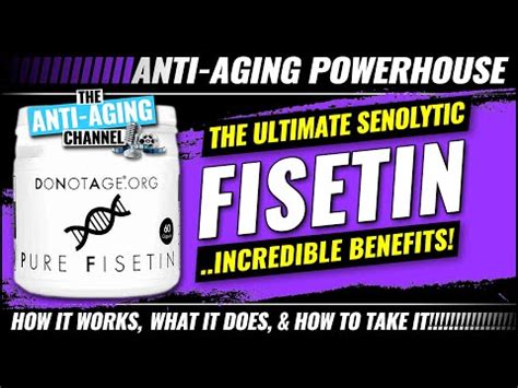 fistin|Fisetin: A Senolytic That Extends Life